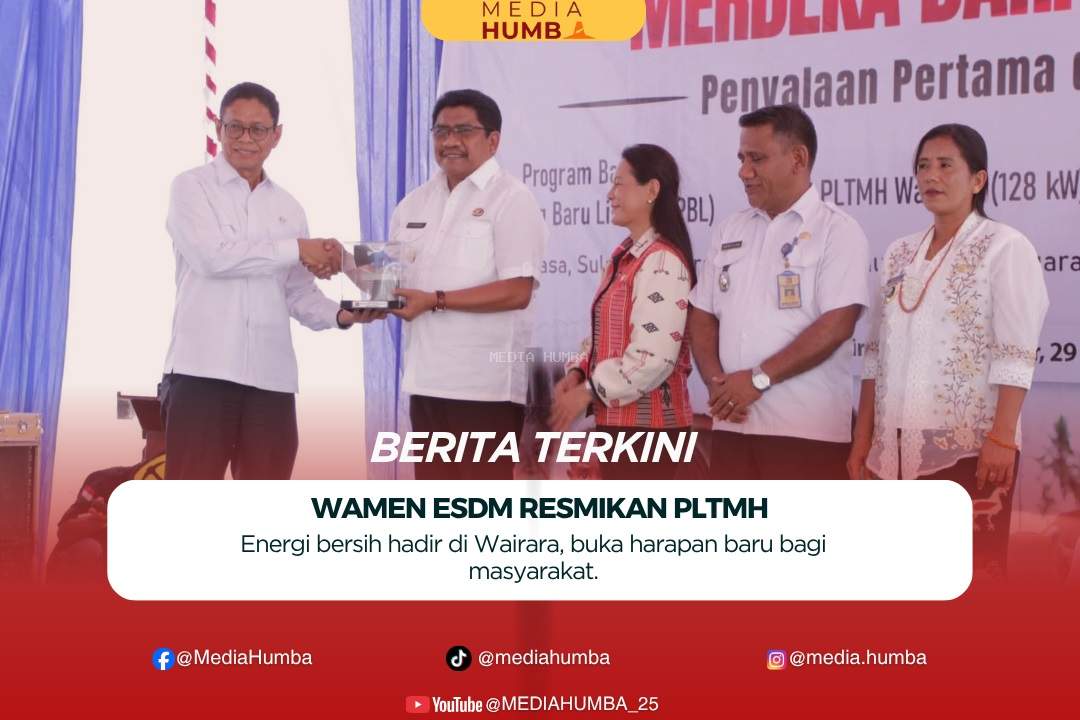 Wamen ESDM Didampingi Bupati Sumba Timur Resmikan PLTMH Wairara