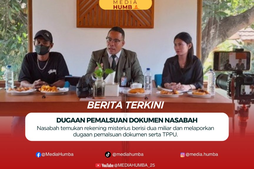 Kronologi Lengkap Dugaan Pemalsuan Dokumen Nasabah dan Tindak Pidana Pencucian Uang Senilai 2 M oleh Salah Satu Bank Di Sumba Timur